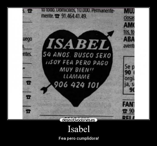 Isabel - Fea pero cumplidora!