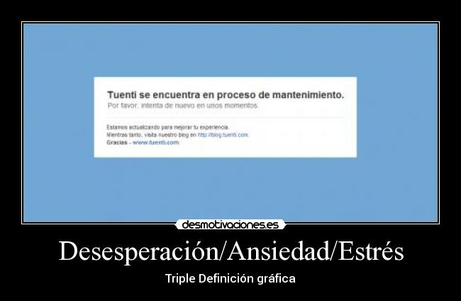 Desesperación/Ansiedad/Estrés - 