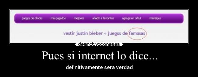 Pues si internet lo dice... - 