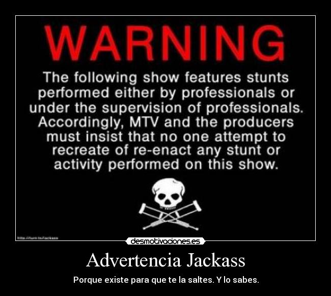 Advertencia Jackass - 