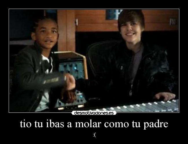 tio tu ibas a molar como tu padre - 