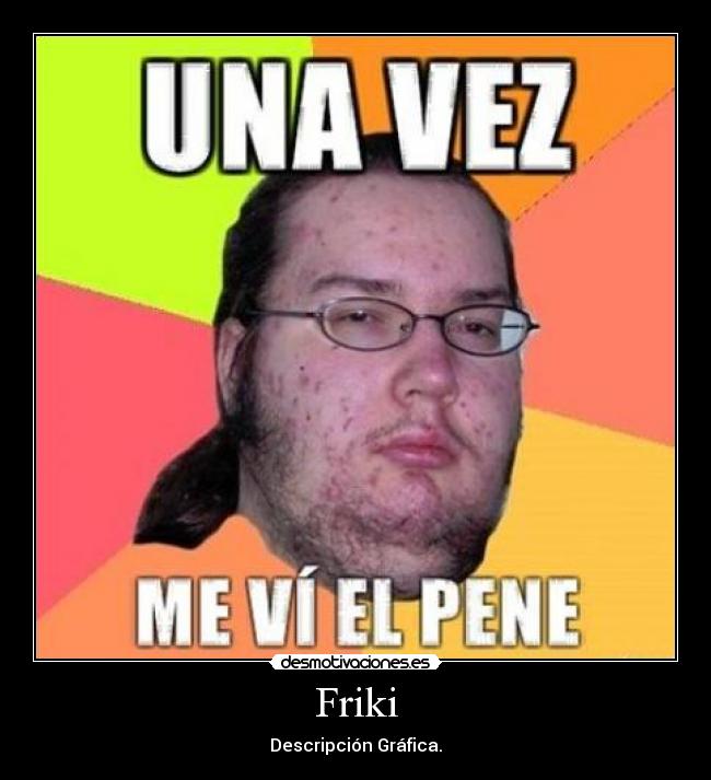 Friki -