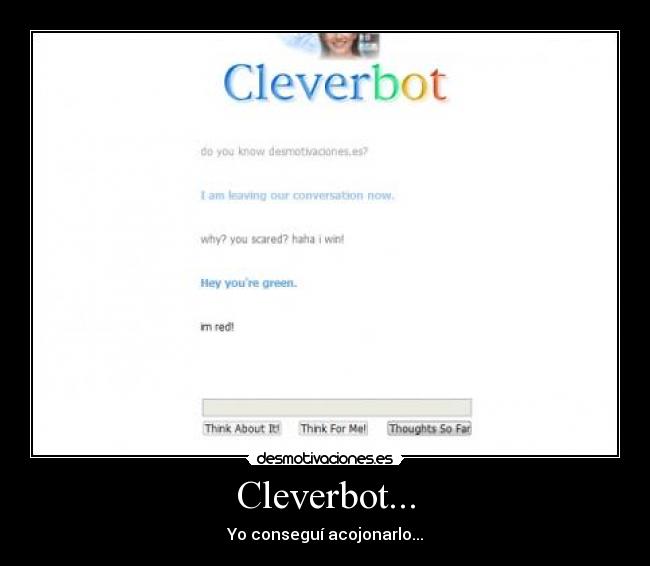 Cleverbot... -