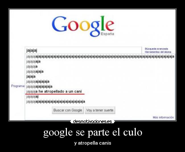 google se parte el culo -