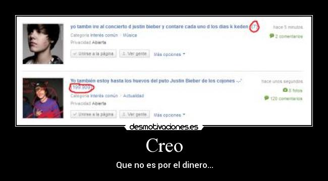 Creo - Que no es por el dinero...