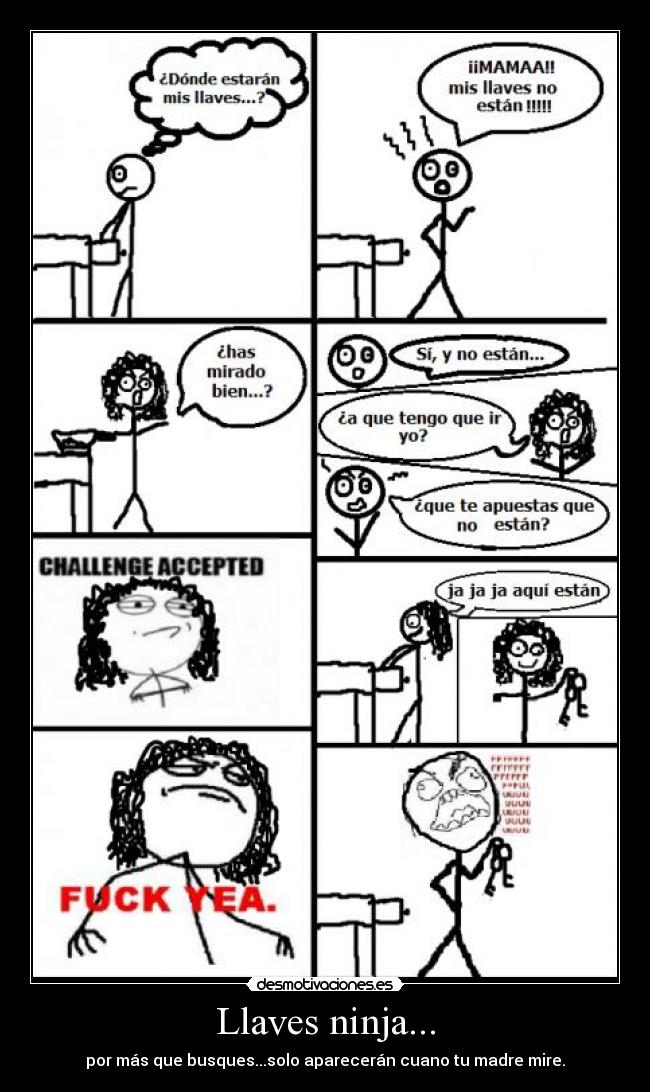 Llaves ninja... -