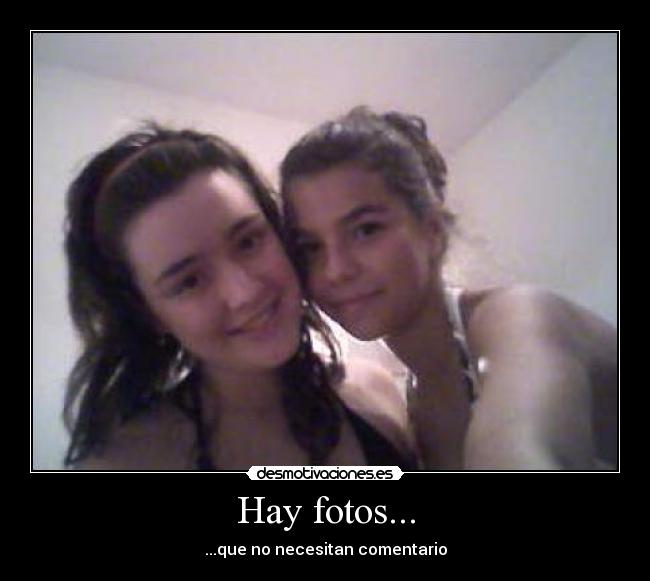Hay fotos... -