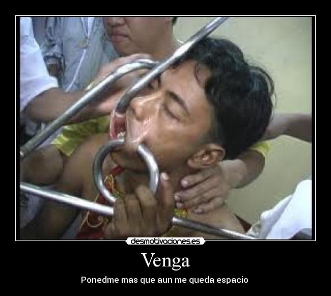 Venga - Ponedme mas que aun me queda espacio