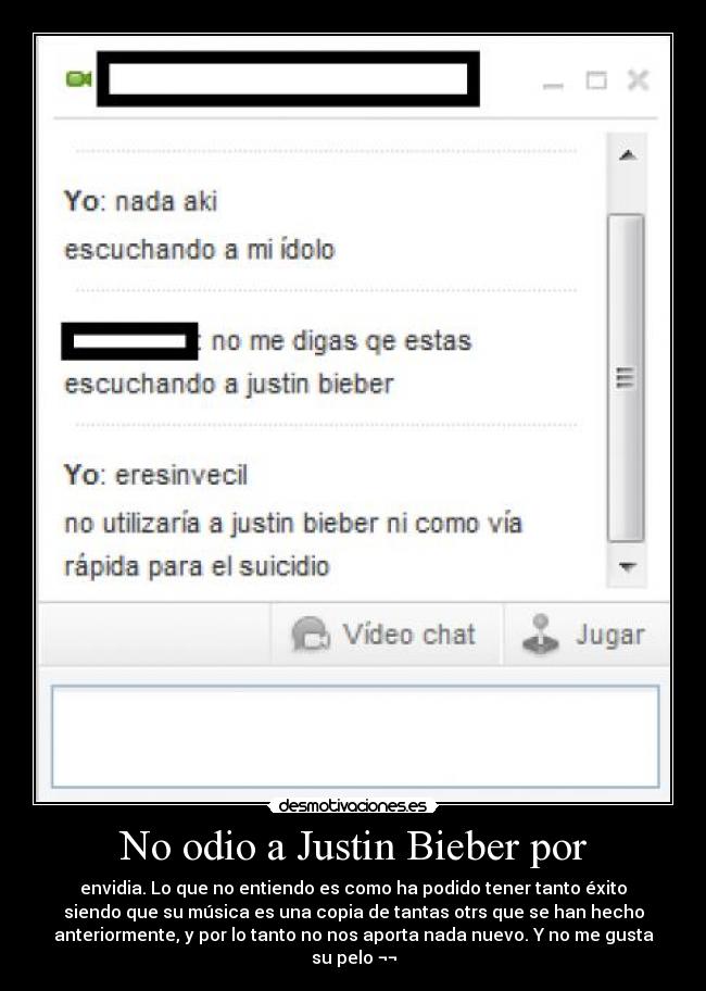 No odio a Justin Bieber por -