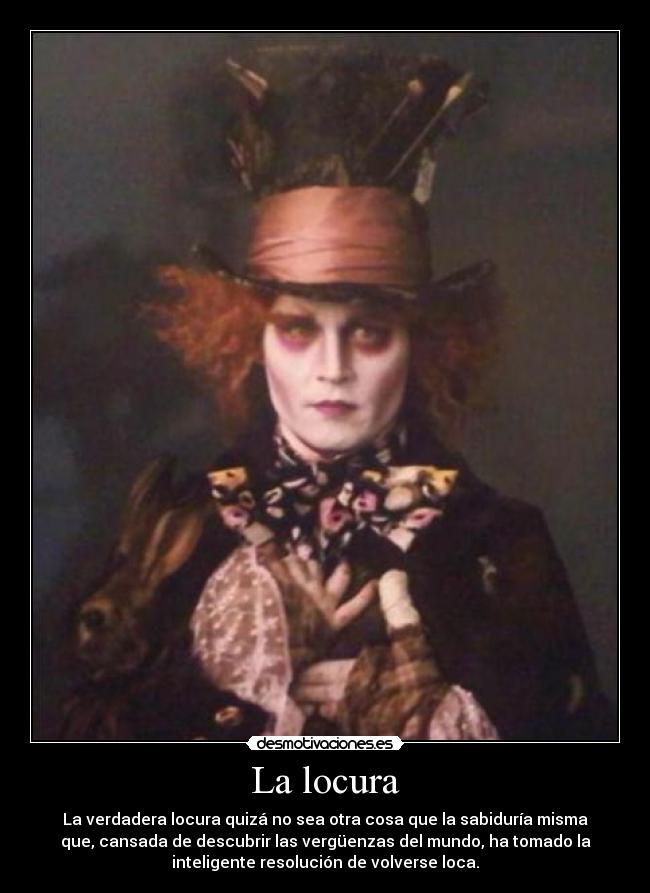 La locura -
