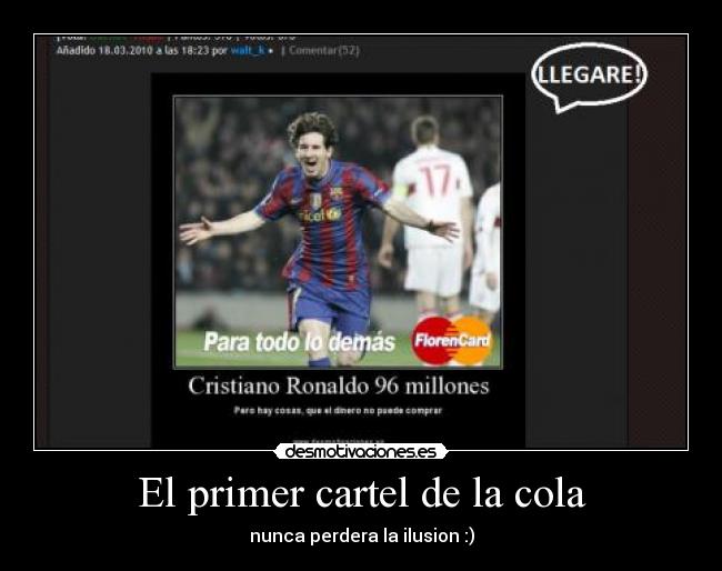 El primer cartel de la cola -