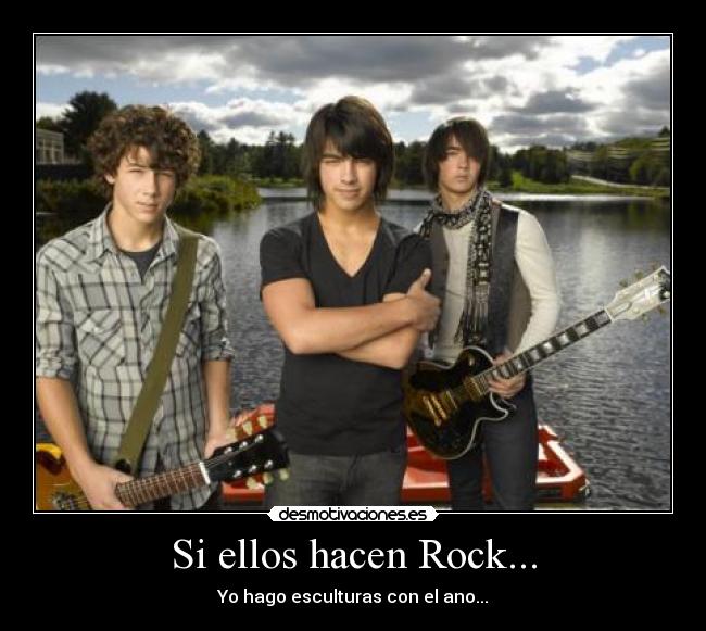 Si ellos hacen Rock... - 