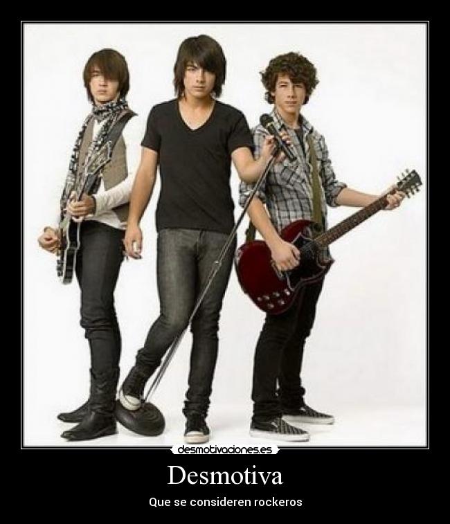 Desmotiva - Que se consideren rockeros