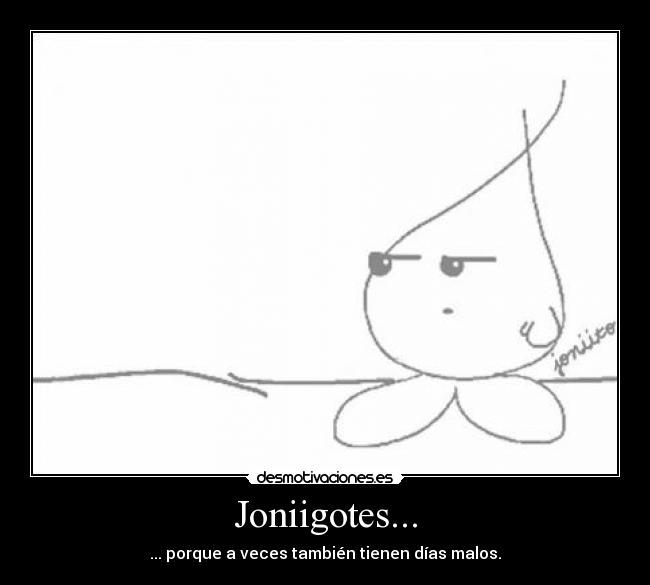 Joniigotes... - 