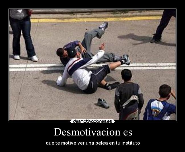 carteles desmotivacion pelea desmotivaciones