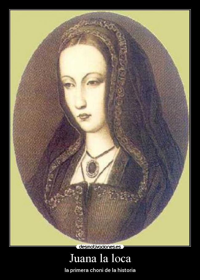 Juana la loca - 