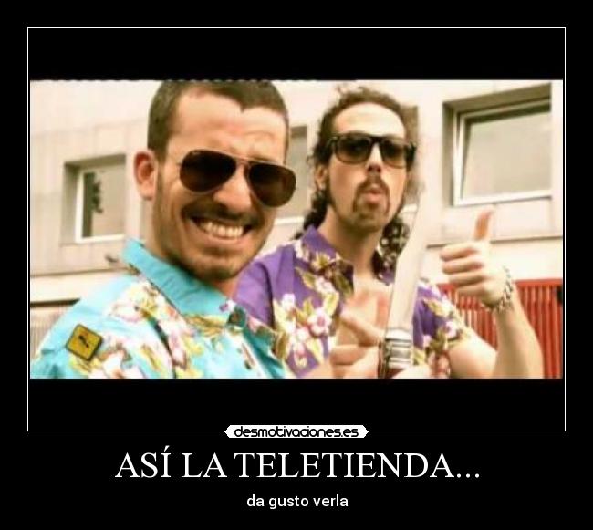 ASÍ LA TELETIENDA... -