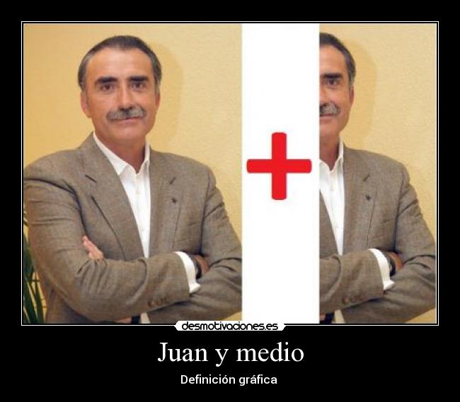 Juan y medio -