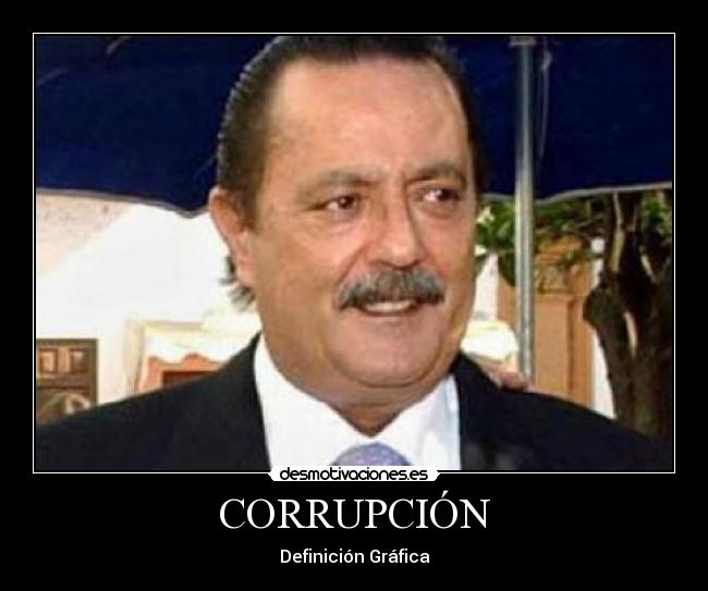 CORRUPCIÓN -