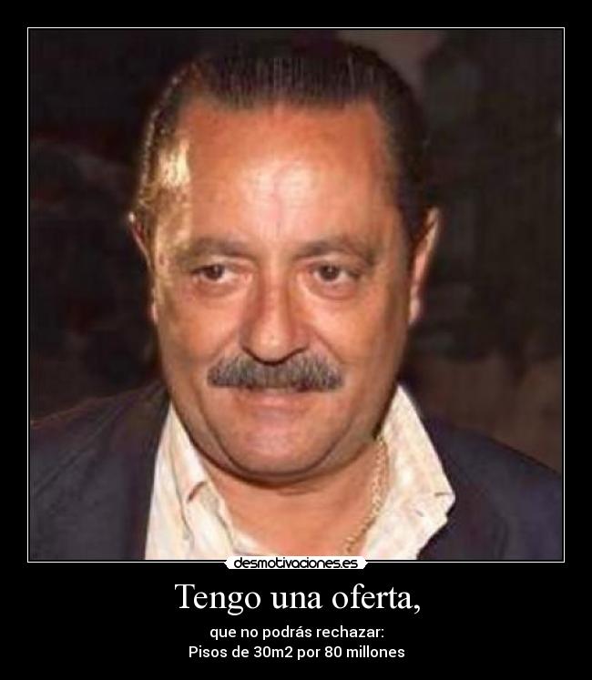 Tengo una oferta, - que no podrás rechazar:
Pisos de 30m2 por 80 millones