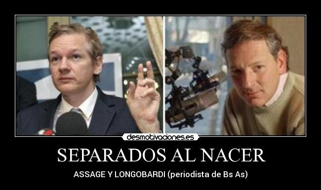 SEPARADOS AL NACER - ASSAGE Y LONGOBARDI (periodista de Bs As)