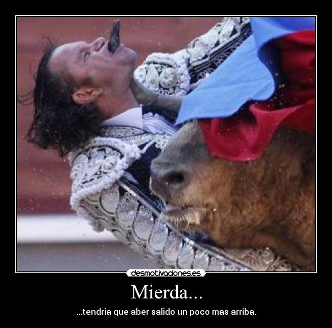 Mierda... - 