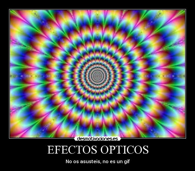 EFECTOS OPTICOS -