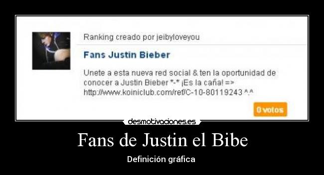 Fans de Justin el Bibe - Definición gráfica