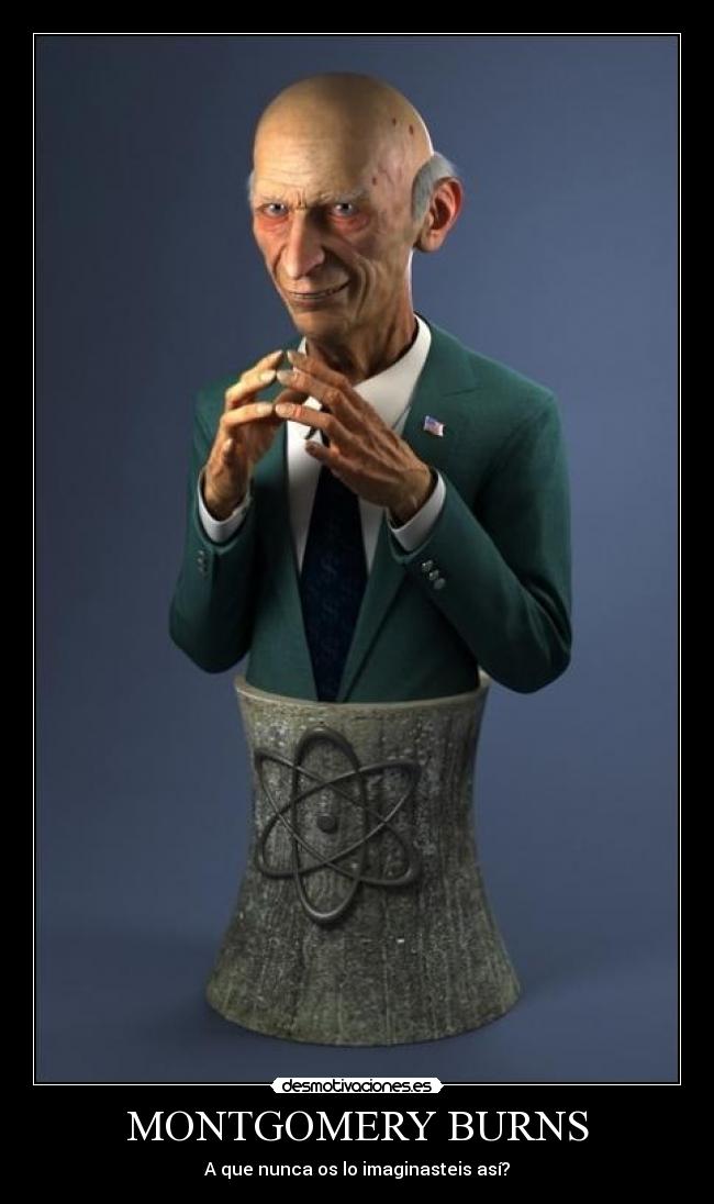MONTGOMERY BURNS - 