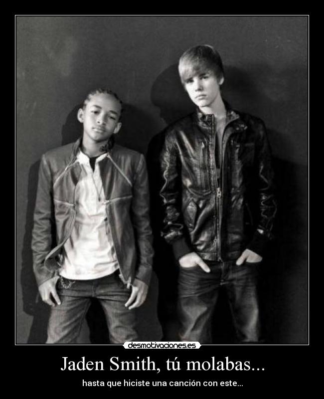 Jaden Smith, tú molabas... -