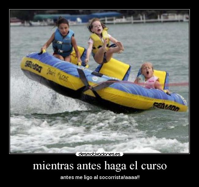 mientras antes haga el curso - antes me ligo al socorrista!aaaa!!