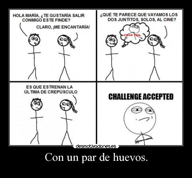 carteles challenge accepted desmotivaciones