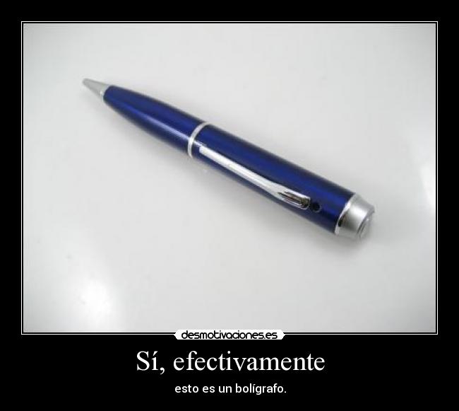 Sí, efectivamente - 