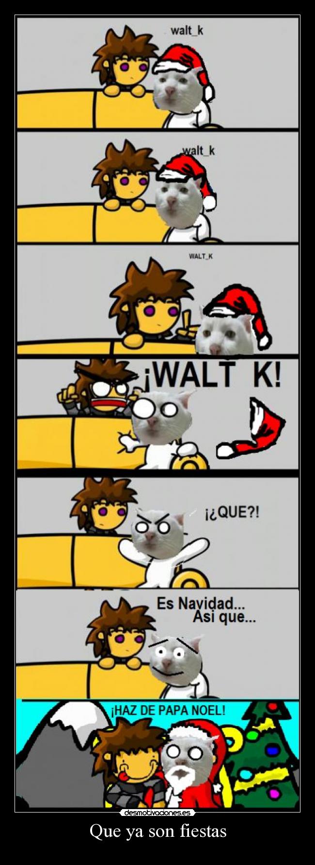 Que ya son fiestas -