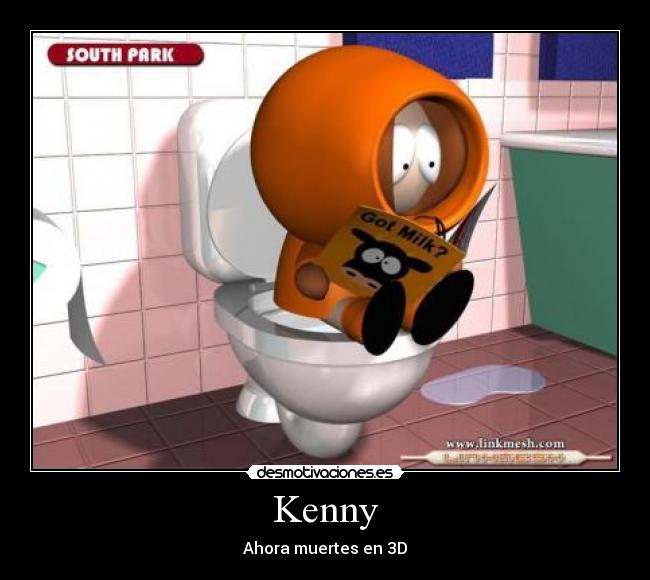 Kenny - Ahora muertes en 3D