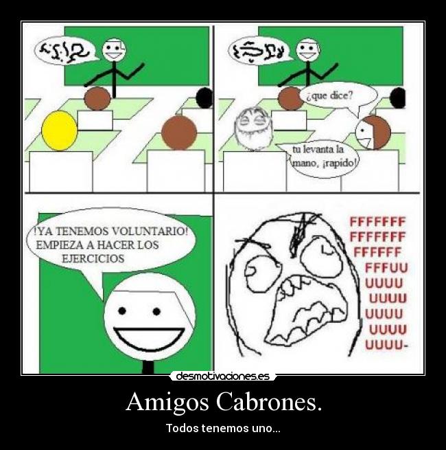 Amigos Cabrones. -