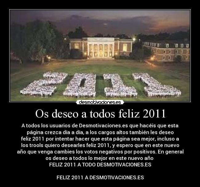 carteles deseo todos feliz 2011 desmotivaciones