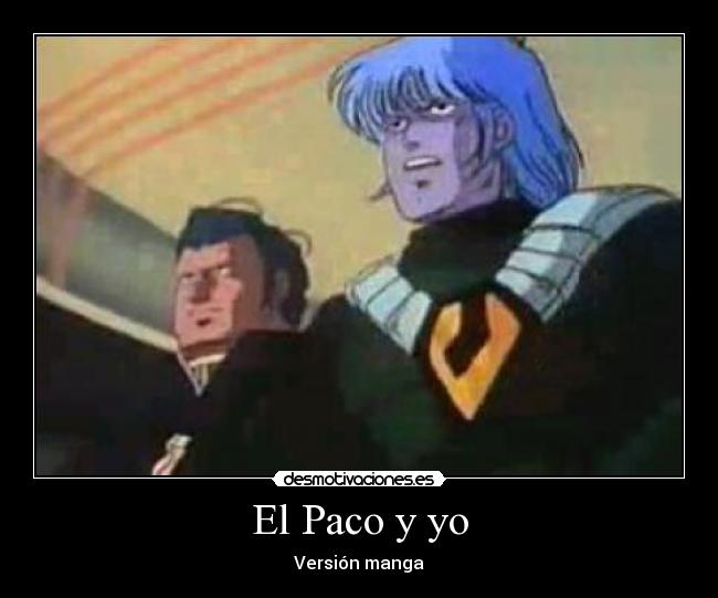 El Paco y yo -