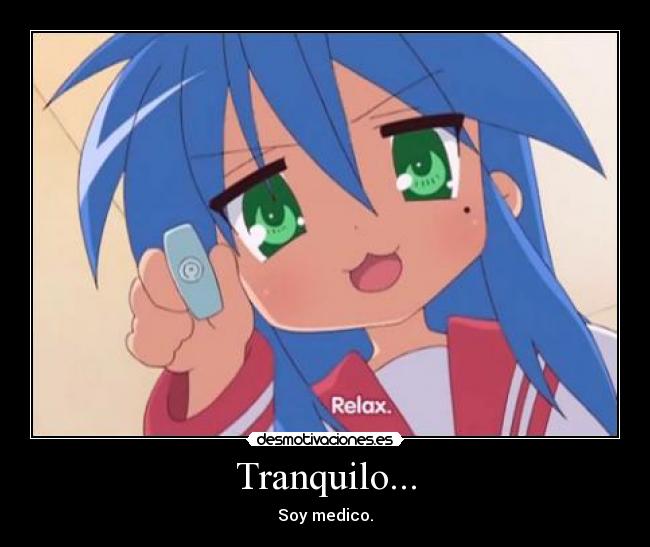 Tranquilo... - 