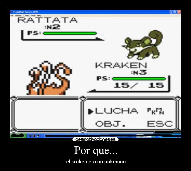 Por que... - el kraken era un pokemon