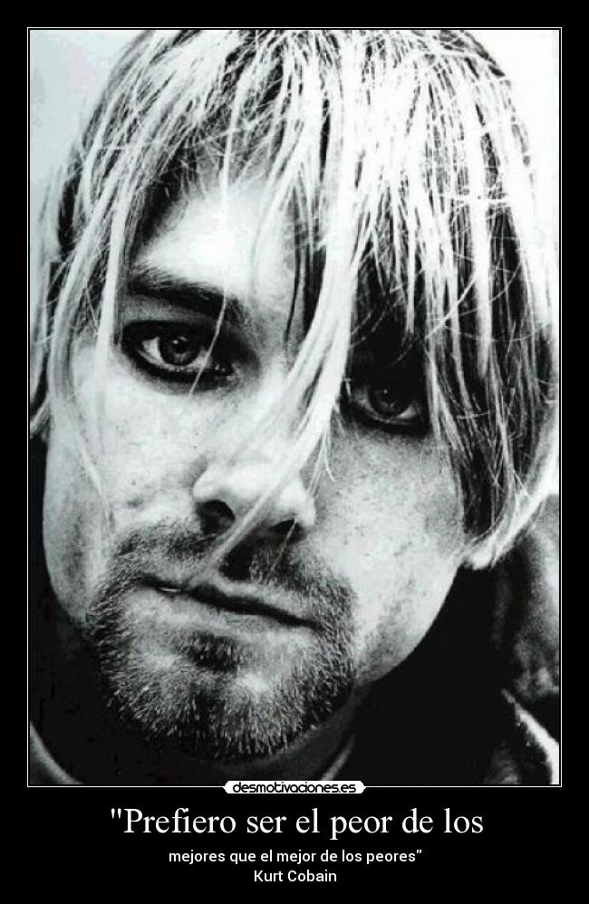 Prefiero ser el peor de los -