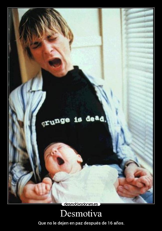 Desmotiva - Que no le dejen en paz después de 16 años.