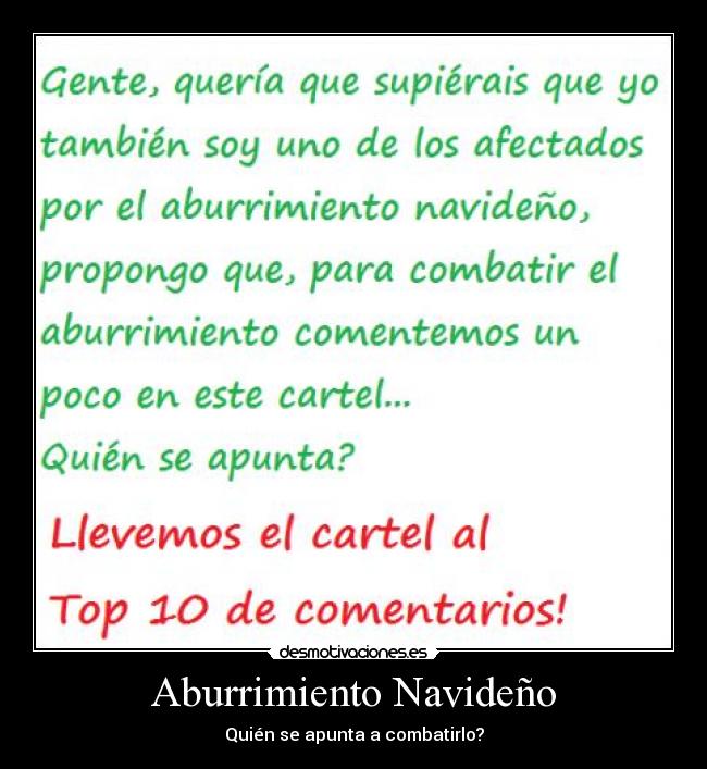 carteles cartel comentarios contra aburrimiento navideno kirssar desmotivaciones