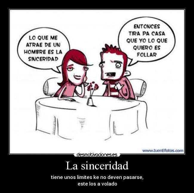 La sinceridad -