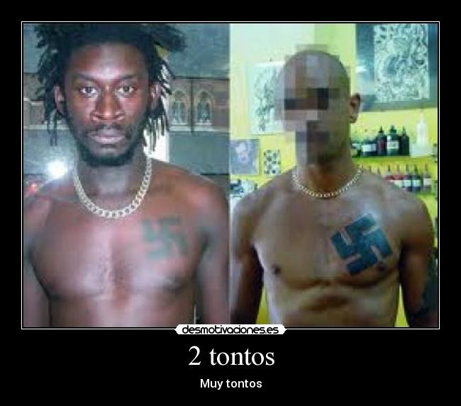 2 tontos -