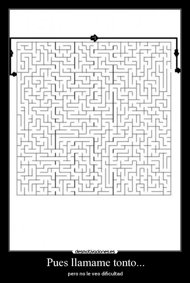 Pues llamame tonto... - pero no le veo dificultad