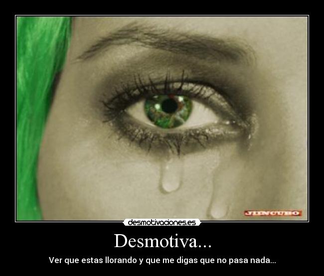 Desmotiva... -