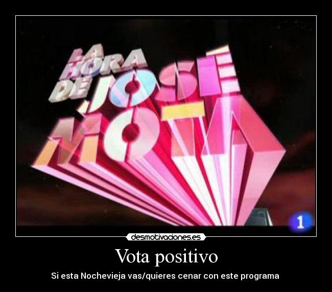 Vota positivo -