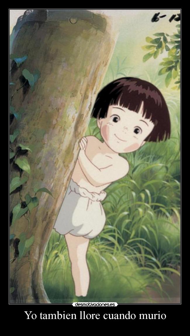 Yo tambien llore cuando murio - 