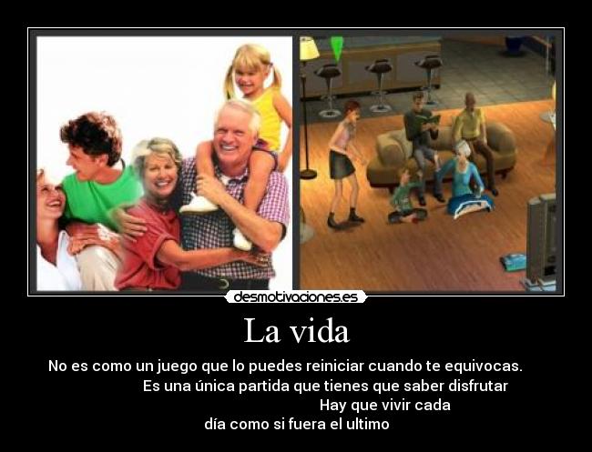 La vida -